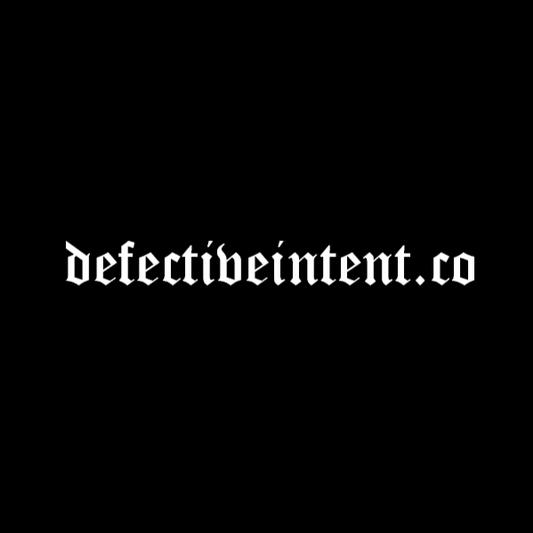 "defectiveintent.co" - old english die cut